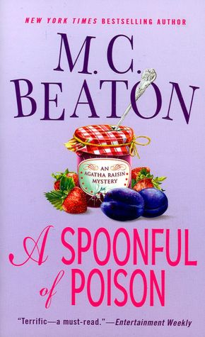 A Spoonful of Poison (Agatha Raisin Series #19)