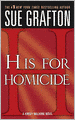 H Is for Homicide (Kinsey Millhone Series #8)