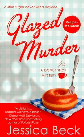 Glazed Murder (Donut Shop Mystery Series #1)