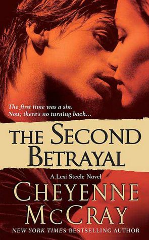 The Second Betrayal (Lexi Steele Series #2)