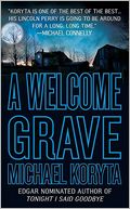 A Welcome Grave (Lincoln Perry Series #3)