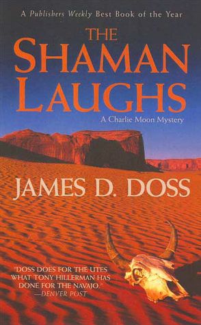 Shaman Laughs (Charlie Moon Series #2)
