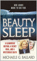 Beauty Sleep: A Glamorous Mother, a Secret Rival, and a Mysterious Death