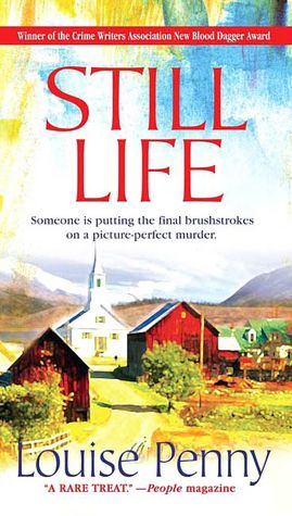 Still Life (Armand Gamache Series #1)