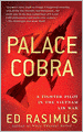 Palace Cobra: A Fighter Pilot in the Vietnam Air War