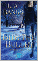 Bite the Bullet (Crimson Moon Series #2)