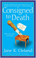 Consigned to Death (Josie Prescott Antiques Mystery Series #1)