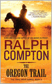 The Oregon Trail (Trail Drive Series #9)