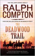 The Deadwood Trail (Trail Drive Series #12)