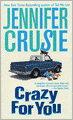 Crazy for You