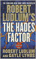 Robert Ludlum's The Hades Factor (Covert-One Series #1)