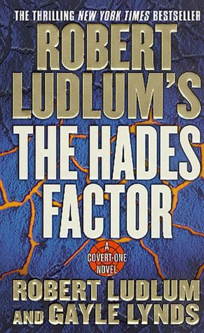 Robert Ludlum's The Hades Factor (Covert-One Series #1)