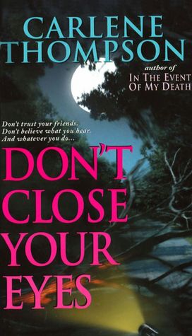 Don't Close Your Eyes