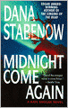 Midnight Come Again (Kate Shugak Series #10)
