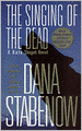 The Singing of the Dead (Kate Shugak Series #11)