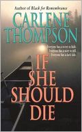 If She Should Die