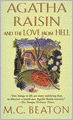Agatha Raisin and the Love from Hell (Agatha Raisin Series #11)