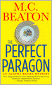 The Perfect Paragon (Agatha Raisin Series #16)