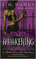 The Awakening (Vampire Huntress Legend Series #2)