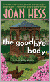 The Goodbye Body (Claire Malloy Series #15)