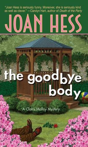 The Goodbye Body (Claire Malloy Series #15)