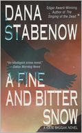 A Fine and Bitter Snow (Kate Shugak Series #12)