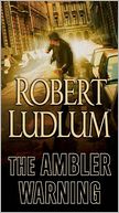 The Ambler Warning