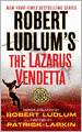 Robert Ludlum's The Lazarus Vendetta (Covert-One Series #5)