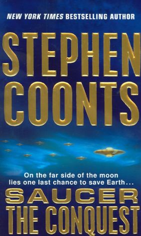 The Conquest (Saucer Series #2)