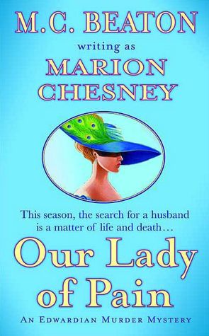 Our Lady of Pain (Edwardian Murder Series #4)