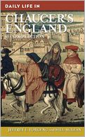 Daily Life in Chaucer's England