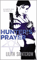 Hunter's Prayer (Jill Kismet Series #2)