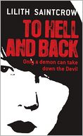 To Hell and Back (Dante Valentine Series #5)