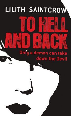 To Hell and Back (Dante Valentine Series #5)