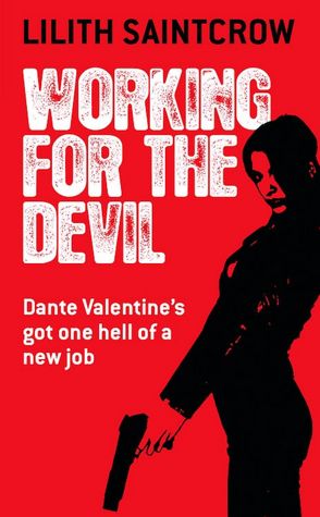 Working for the Devil (Dante Valentine Series #1)