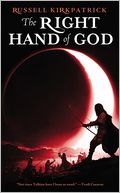 The Right Hand of God (Fire of Heaven Series #3)