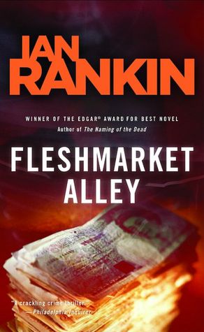 Fleshmarket Alley (Inspector John Rebus Series #15)