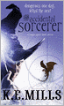 The Accidental Sorcerer (Rogue Agent Series #1)