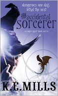 The Accidental Sorcerer (Rogue Agent Series #1)