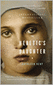 The Heretic's Daughter