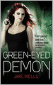 Green-Eyed Demon (Sabina Kane Series #3)