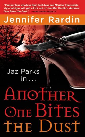 Another One Bites the Dust (Jaz Parks Series #2)