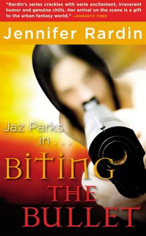 Biting the Bullet (Jaz Parks Series #3)