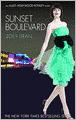 Sunset Boulevard (A-List: Hollywood Royalty Series #2)