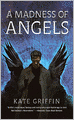 A Madness of Angels (Matthew Swift Series #1)