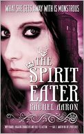 The Spirit Eater (Legend of Eli Monpress Series #3)
