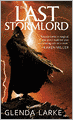 The Last Stormlord (Stormlord Series #1)