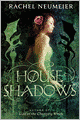 House of Shadows