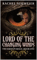 Lord of the Changing Winds (Griffin Mage Series #1)
