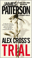 Alex Cross's Trial (Alex Cross Series #15)